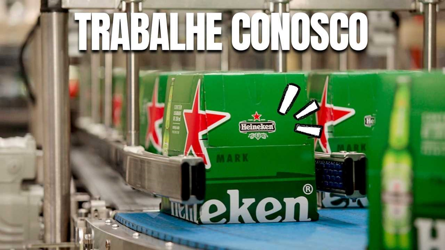 Heineken abre inscrições ONLINE para novas oportunidades de emprego