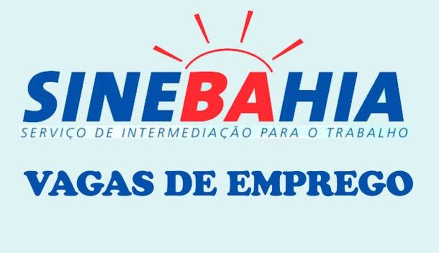 SineBahia anuncia as oportunidades para Segunda-feira (27/03)